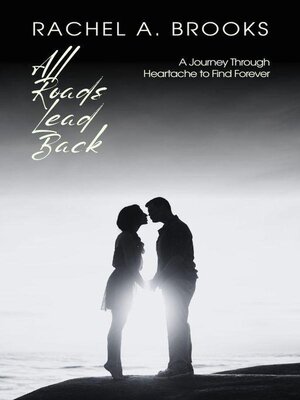 cover image of All Roads Lead Back